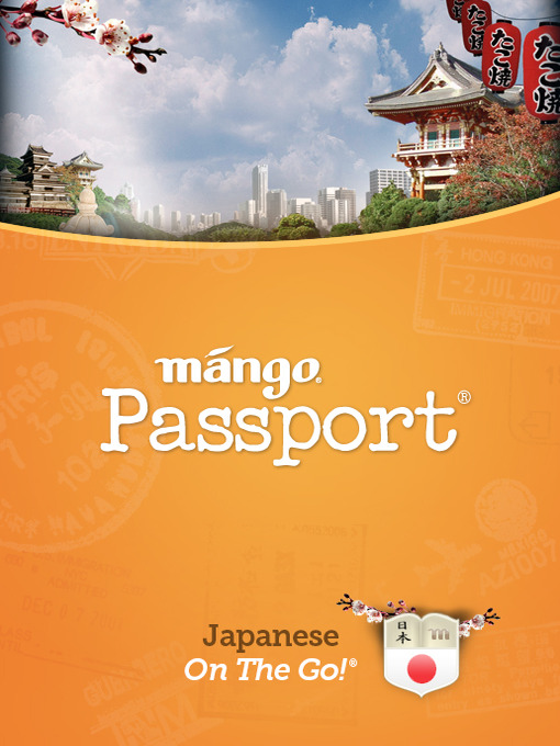 Title details for Japanese On The Go by Mango Languages - Wait list